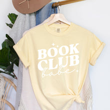 Load image into Gallery viewer, Book Club  Babe Tshirt