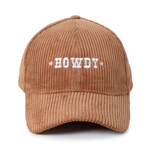 Load image into Gallery viewer, Howdy Corduroy Baseball Hat