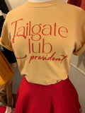 Tailgate Club President