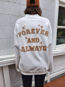 Chenille Embroidered Forever & Always Sweatshirt