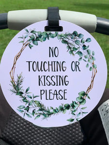 No Touching Stroller/Car seat tags