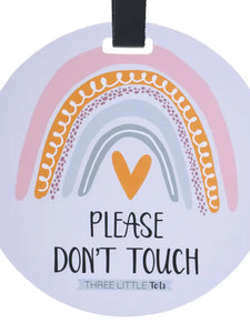 No Touching Stroller/Car seat tags